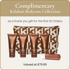 6 Piece Kalahari Bodycare Collection (Free on all Orders $100+)
