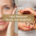 Your Personal Skincare & Inner Wellness (Gut) Consultation